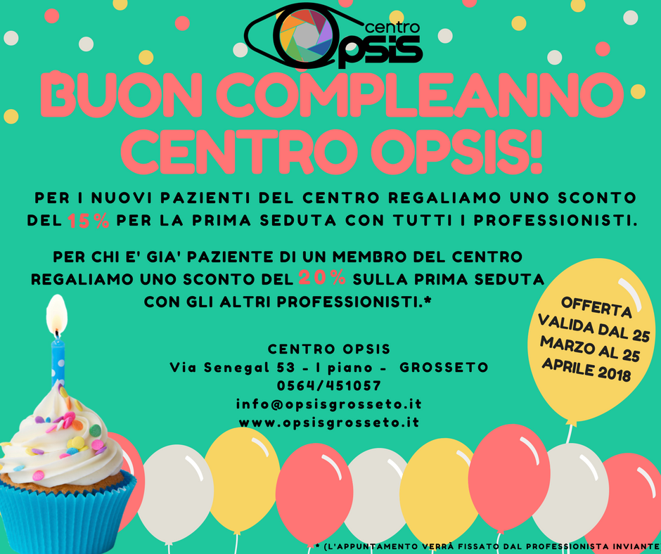 Buon Compleanno Centro Opsis Sconti Per Festeggiare Il 1 Anno Del Centro Opsis Grosseto